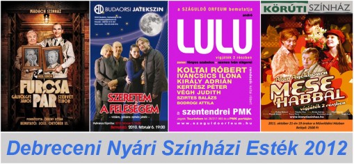 Debreceni Nyári Színházi Esték 2012  - Debreceni Nyári Színházi Esték