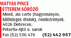   - Mátyás Pince Étterem Söröző