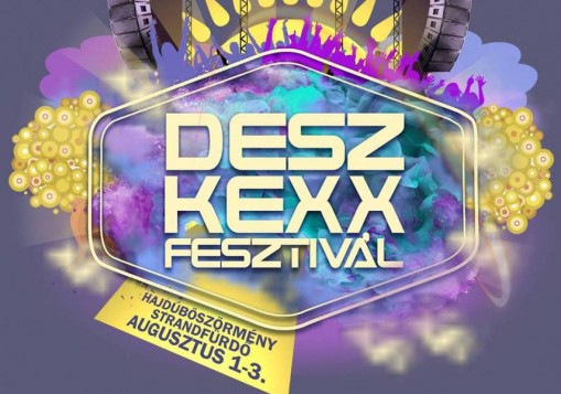   - Desz-Kexx Fesztivál 2019