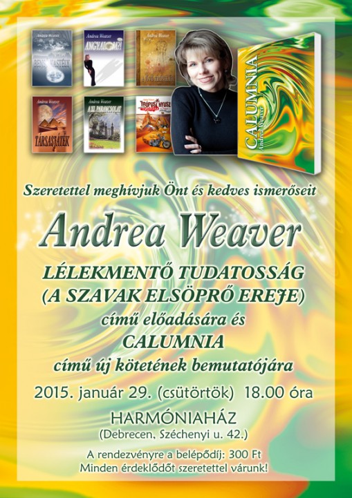   - Találkozás Andrea Weaver írónővel